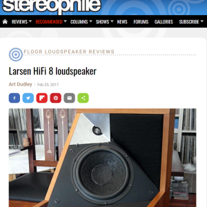 Stereophile: Review Larsen 8 loudspeaker (2017)